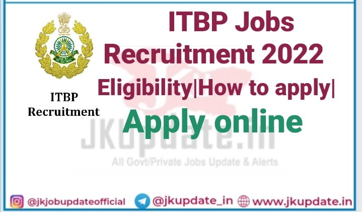 ITBP Constable Job Recruitment 2022 Apply Online 