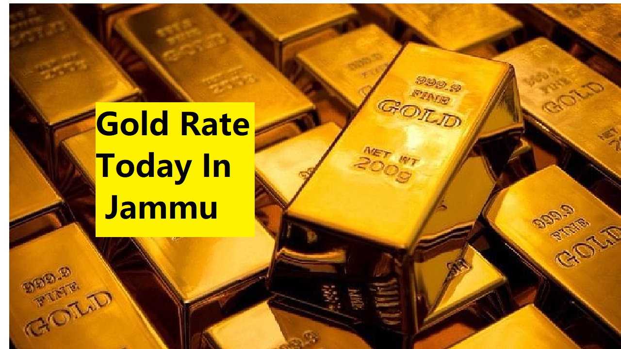 today-gold-rate-in-jammu-2024-per-10-gram-jkupdate-in