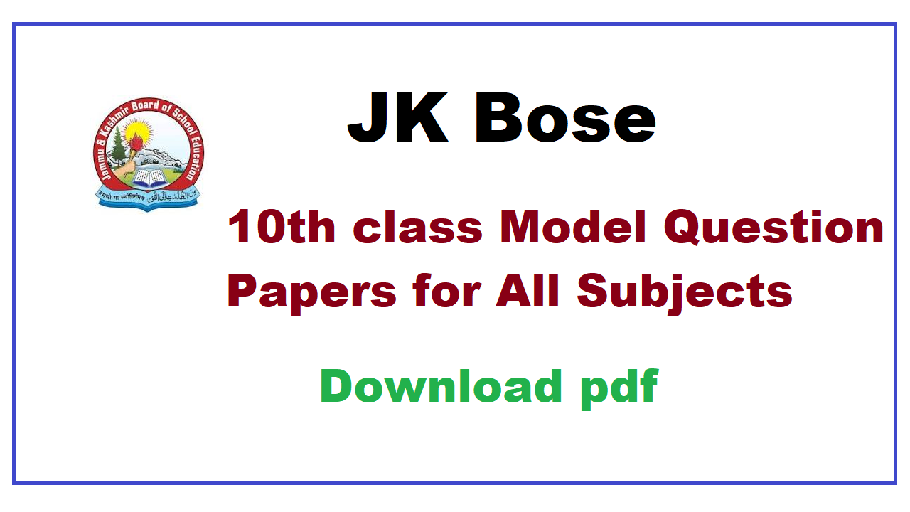 JKBOSE 10th class Model Question Papers for All Subjects JKUpdate.in