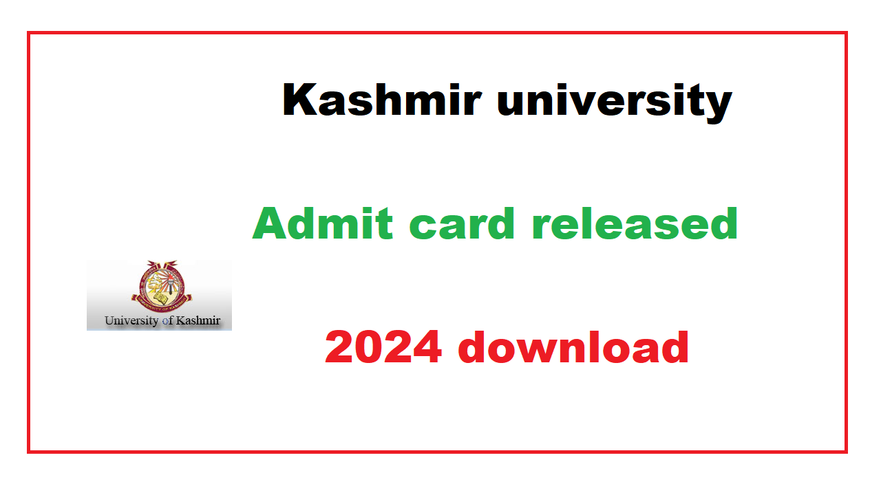kashmir university admit card released 2024 download JKUpdate.in